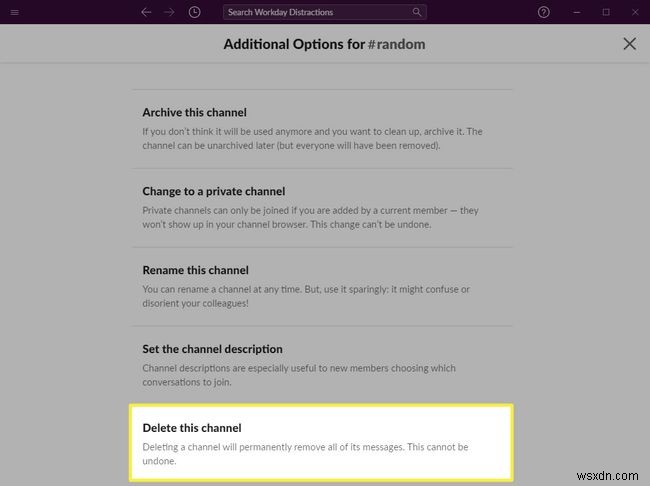 কীভাবে একটি স্ল্যাক চ্যানেল মুছবেন