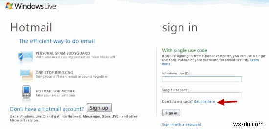 আপনার উইন্ডোজ লাইভ অ্যাকাউন্টের জন্য কীভাবে একটি সিঙ্গেল সাইন অন কোড পাবেন