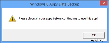 উইন্ডোজ 8-এ অ্যাপ ডেটার ব্যাকআপ কীভাবে নেওয়া যায়