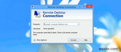 উইন্ডোজ 8 এ দূরবর্তী ডেস্কটপ সংযোগের গতি বাড়ানো