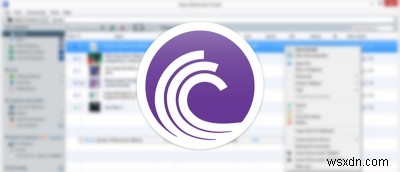 উইন্ডোজ সিস্টেমের জন্য শীর্ষ 4 বিটটোরেন্ট ক্লায়েন্ট
