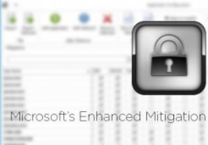 ইএমইটি কী এবং আপনার উইন্ডোজ কম্পিউটারকে সুরক্ষিত করতে এটি কীভাবে ব্যবহার করবেন