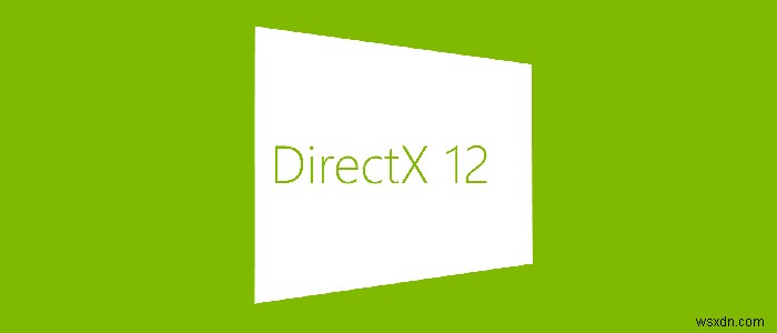 DirectX 11 এবং DirectX 12-এর মধ্যে পার্থক্য কী?