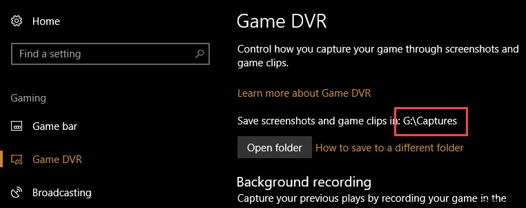 Windows 10 এ ডিফল্ট গেম DVR ফোল্ডার কিভাবে পরিবর্তন করবেন