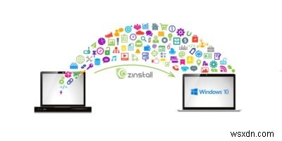 Zinstall WinWin ব্যবহার করে Windows 7 থেকে Windows 10 এ প্রোগ্রাম এবং ফাইল স্থানান্তর করুন