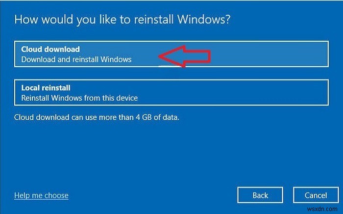 Windows 10 ফ্যাক্টরি রিসেট ক্লাউড বিকল্প ব্যবহার করা