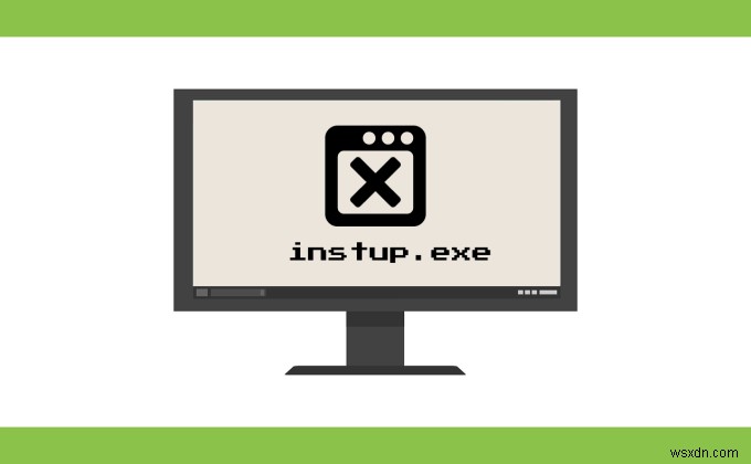 instup.exe কি এবং এটি কি নিরাপদ?