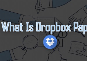 ড্রপবক্স পেপার কী এবং এটি কীভাবে তুলনা করে?