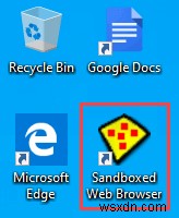 কিভাবে উইন্ডোজে একটি ব্রাউজার স্যান্ডবক্স সেট আপ এবং ব্যবহার করবেন