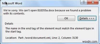 DOCX ফাইলগুলি খোলার সময় শেষ ট্যাগ স্টার্ট ট্যাগ অমিল ত্রুটি ঠিক করুন