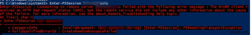 WinRM ক্লায়েন্ট একটি HTTP খারাপ অনুরোধের স্থিতি পেয়েছে (400) 