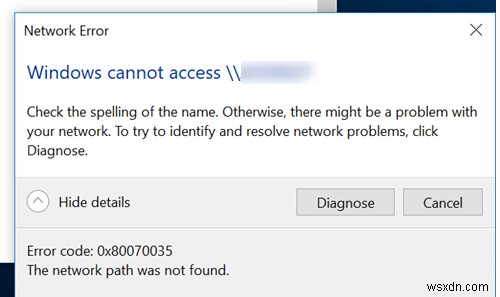 ত্রুটি কোড:0x80070035 উইন্ডোজ 10 আপডেটের পরে  নেটওয়ার্ক পাথ পাওয়া যায়নি  