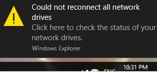 Windows 10-এ সমস্ত ম্যাপ করা নেটওয়ার্ক ড্রাইভ পুনরায় সংযোগ করা যায়নি 