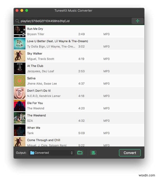 TunesKit দিয়ে MP3 তে Spotify গান কিভাবে ডাউনলোড করবেন 