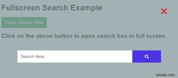 কিভাবে CSS এবং JavaScript দিয়ে একটি ফুল স্ক্রীন সার্চ বক্স তৈরি করবেন? 