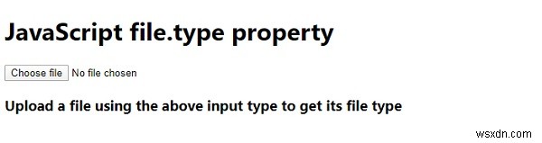 JavaScript WebAPI ফাইল File.type প্রপার্টি 