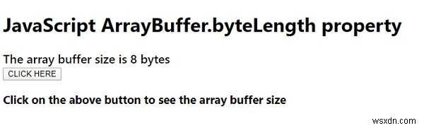 JavaScript ArrayBuffer.byteLength সম্পত্তি 