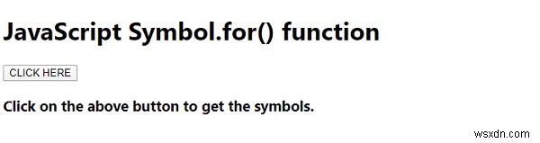 JavaScript Symbol.for() ফাংশন 