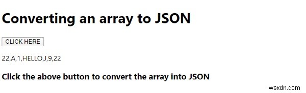জাভাস্ক্রিপ্ট একটি অ্যারেকে JSON এ রূপান্তর করুন 