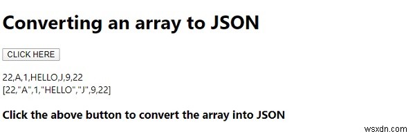জাভাস্ক্রিপ্ট একটি অ্যারেকে JSON এ রূপান্তর করুন 
