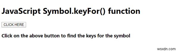 JavaScript Symbol.keyFor() ফাংশন 