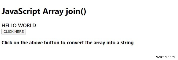 অ্যারে। JavaScript এ join() পদ্ধতি 