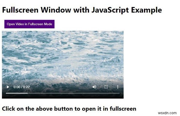 কিভাবে জাভাস্ক্রিপ্ট দিয়ে একটি ফুলস্ক্রিন উইন্ডো তৈরি করবেন? 