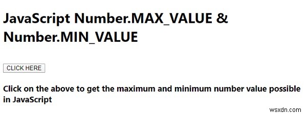 JavaScript Number.MAX_VALUE এবং Number.MIN_VALUE উদাহরণ সহ 