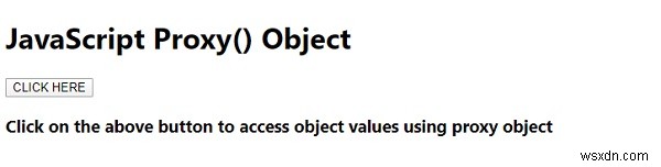 জাভাস্ক্রিপ্ট প্রক্সি() অবজেক্ট 