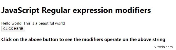 উদাহরণ সহ জাভাস্ক্রিপ্ট রেগুলার এক্সপ্রেশন মডিফায়ার ব্যাখ্যা করুন 