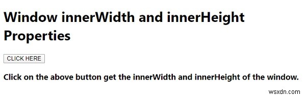 জাভাস্ক্রিপ্টে উইন্ডো ভিতরের প্রস্থ এবং ভিতরের উচ্চতা বৈশিষ্ট্য। 