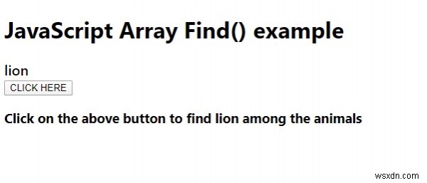 জাভাস্ক্রিপ্টে Array.prototype.find() পদ্ধতি। 