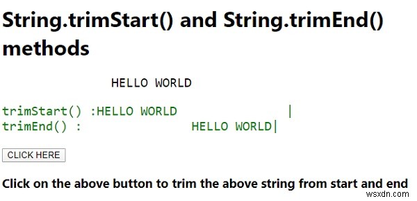 জাভাস্ক্রিপ্টে String.trimStart() এবং String.trimEnd() পদ্ধতি ব্যাখ্যা করুন 