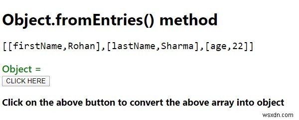 জাভাস্ক্রিপ্টে Object.fromEntries() পদ্ধতি। 