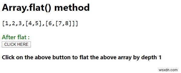 জাভাস্ক্রিপ্টে Array.flat() পদ্ধতি। 