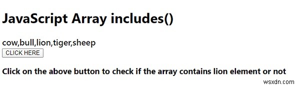 JavaScript-এ Array.prototype.includes() পদ্ধতি। 