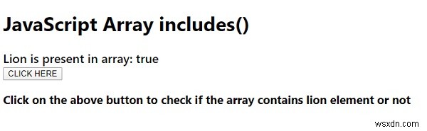 JavaScript-এ Array.prototype.includes() পদ্ধতি। 