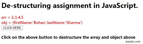 জাভাস্ক্রিপ্টে ডি-স্ট্রাকচারিং অ্যাসাইনমেন্ট। 