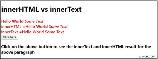 জাভাস্ক্রিপ্টে innerHTML বনাম innerText। 