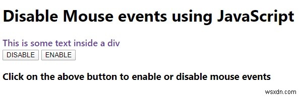 জাভাস্ক্রিপ্ট ব্যবহার করে নির্দিষ্ট উপাদানগুলিতে মাউস ইভেন্ট কীভাবে নিষ্ক্রিয় করবেন? 