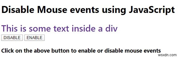 জাভাস্ক্রিপ্ট ব্যবহার করে নির্দিষ্ট উপাদানগুলিতে মাউস ইভেন্ট কীভাবে নিষ্ক্রিয় করবেন? 