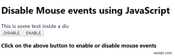 জাভাস্ক্রিপ্ট ব্যবহার করে নির্দিষ্ট উপাদানগুলিতে মাউস ইভেন্ট কীভাবে নিষ্ক্রিয় করবেন? 