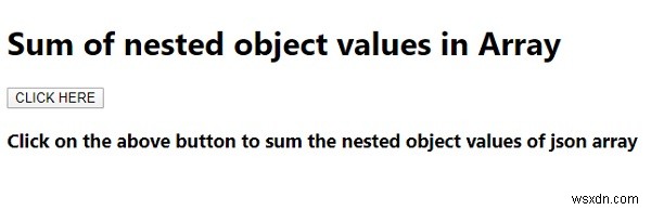 জাভাস্ক্রিপ্ট ব্যবহার করে অ্যারেতে নেস্টেড অবজেক্টের মানের সমষ্টি 