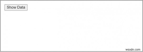 ভ্যানিলা জাভাস্ক্রিপ্ট ব্যবহার করে বোতামের ক্লিকে একটি ডিভ উপাদানে অ্যারে আইটেমগুলি প্রদর্শন করুন 