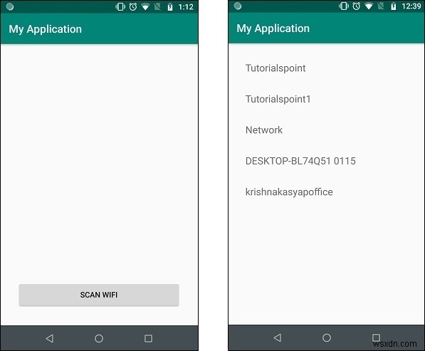 অ্যান্ড্রয়েডের জন্য একটি ওয়াইফাই স্ক্যানার তৈরি করুন 