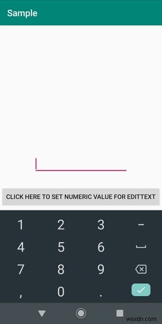 অ্যান্ড্রয়েডে সম্পাদনা পাঠ্যের জন্য কেবলমাত্র সংখ্যাসূচক মান কীভাবে সেট করবেন? 