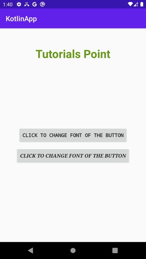 কোটলিন ব্যবহার করে অ্যান্ড্রয়েডে একটি বোতাম পাঠ্যের জন্য একটি নির্দিষ্ট ফন্ট কীভাবে সেট করবেন? 