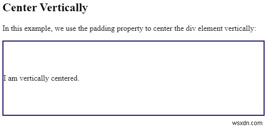 CSS এ উল্লম্বভাবে একটি উপাদান কেন্দ্রে রাখুন 