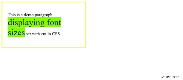 CSS ব্যবহার করে Em এর সাথে ফন্ট সাইজ সেট করা 