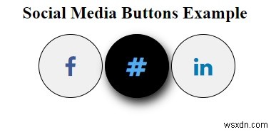 কিভাবে CSS দিয়ে সোশ্যাল মিডিয়া বোতাম স্টাইল করবেন? 